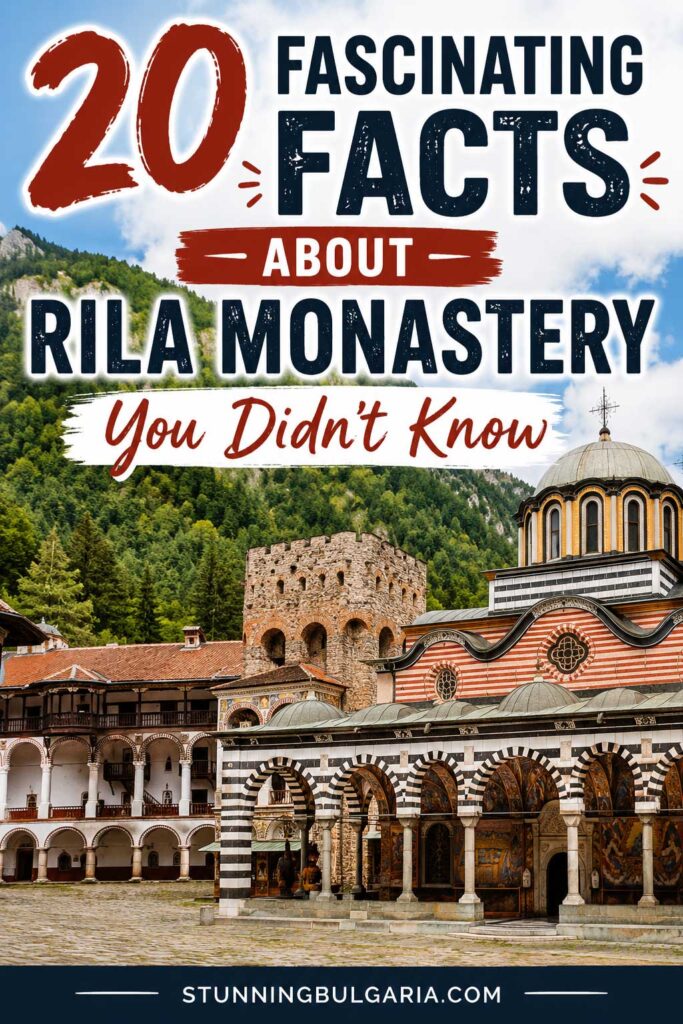 20 Facts About Rila Monastery You Didn't Know 2 Fascinating Facts About Rila Monastery